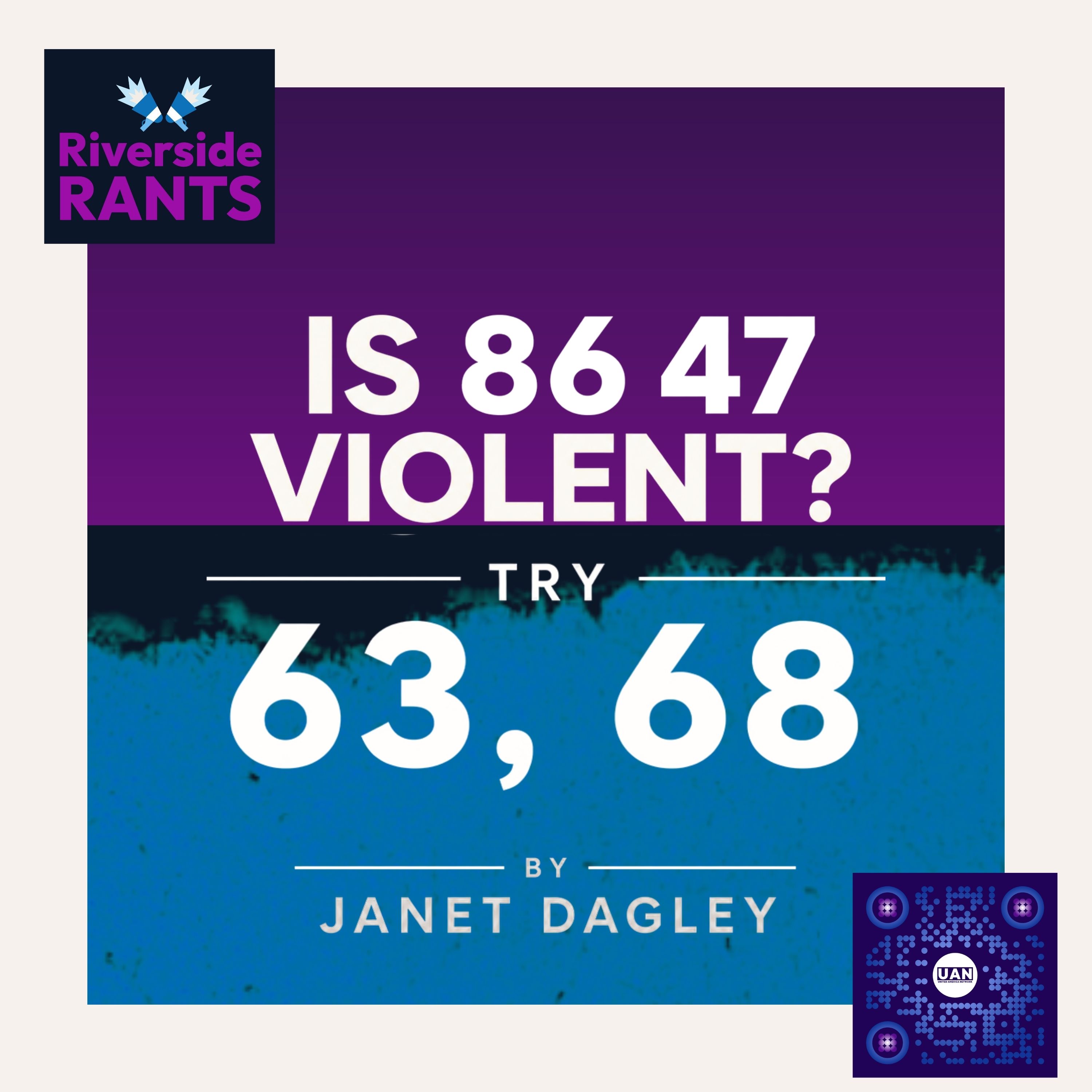 Riverside Rants editorial artwork asking whether 86 47 is violent language.